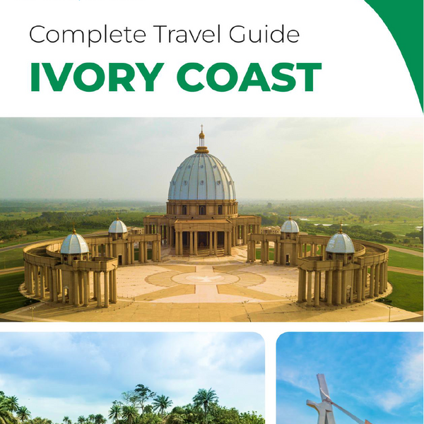 The complete travel guide for Ivory Coast