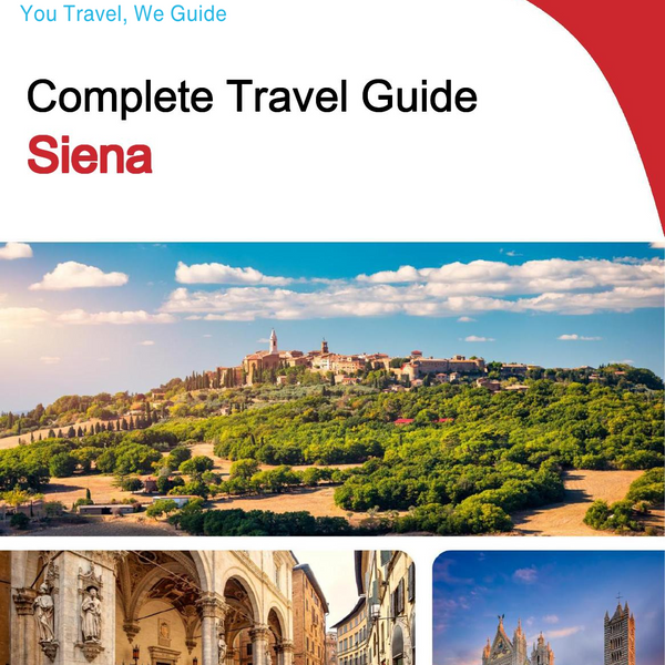 The complete travel guide for Siena