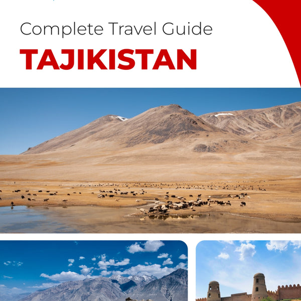 The complete travel guide for Tajikistan
