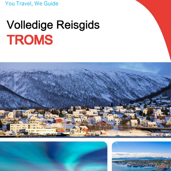 The complete travel guide for Troms