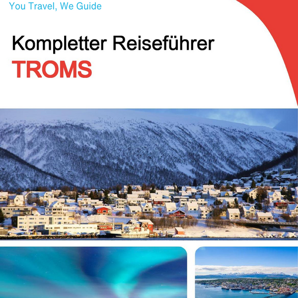 The complete travel guide for Troms