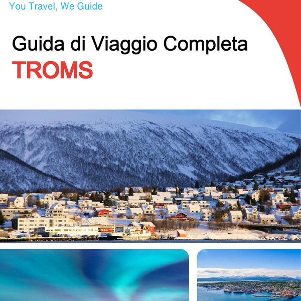The complete travel guide for Troms