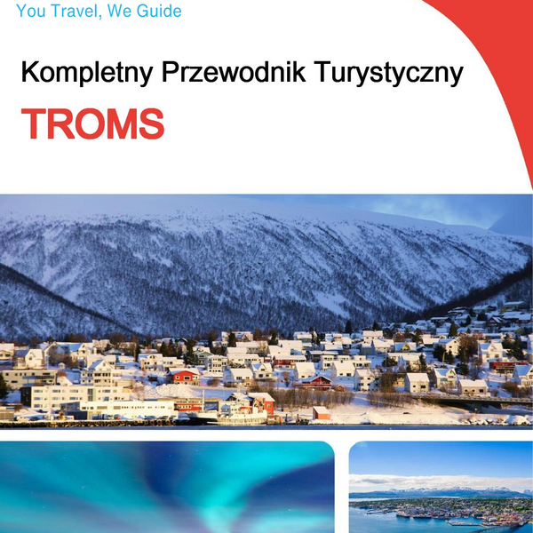 The complete travel guide for Troms