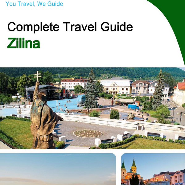 The complete travel guide for Zilina