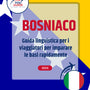 Language Guide For Bosnian in Italian