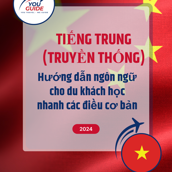Language Guide For Chinese (Traditional) in Vietnamese