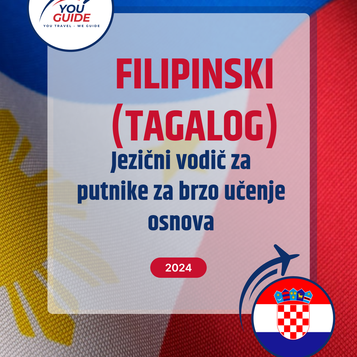Language Guide For Filipino (Tagalog) in Croatian