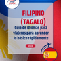 Language Guide For Filipino (Tagalog) in Spanish