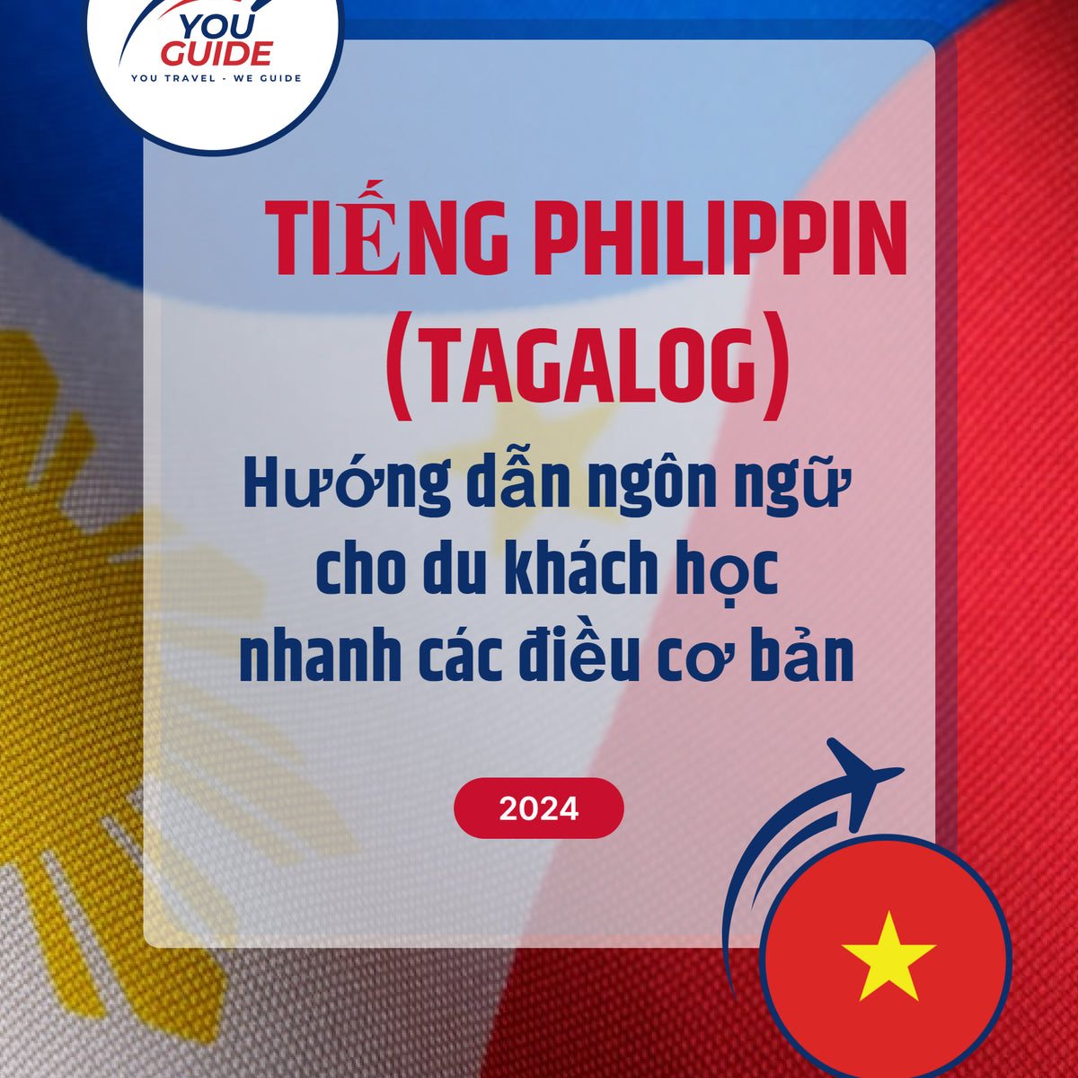 Language Guide For Filipino (Tagalog) in Vietnamese
