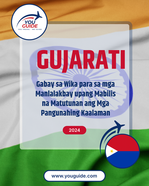 Language Guide For Gujarati in Filipino (Tagalog)