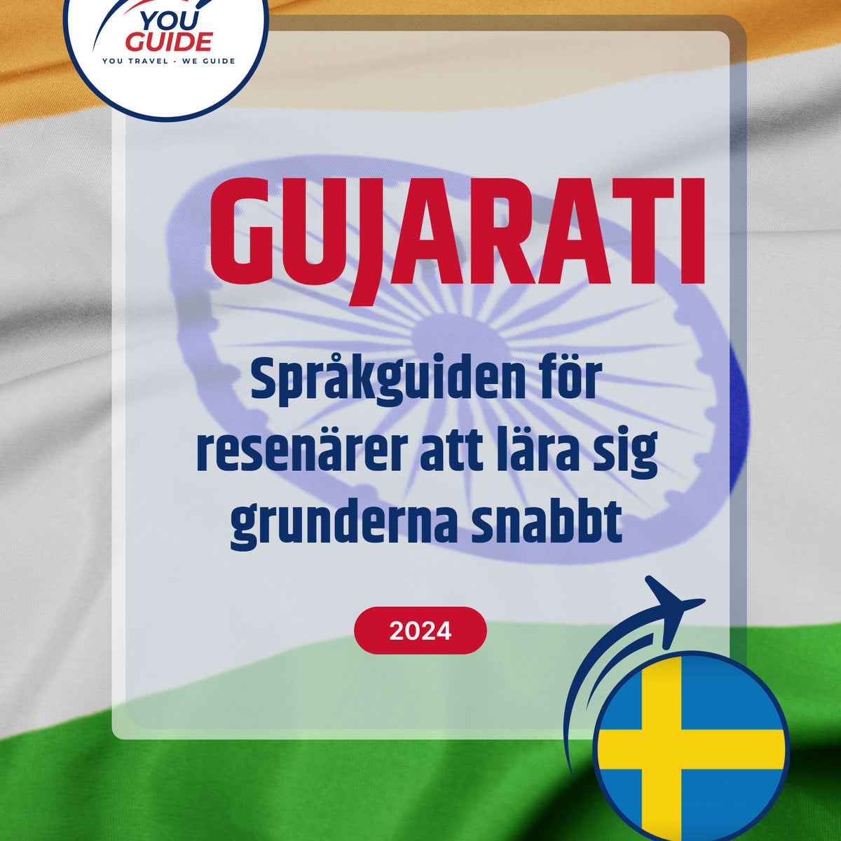 Language Guide For Gujarati in Swedish