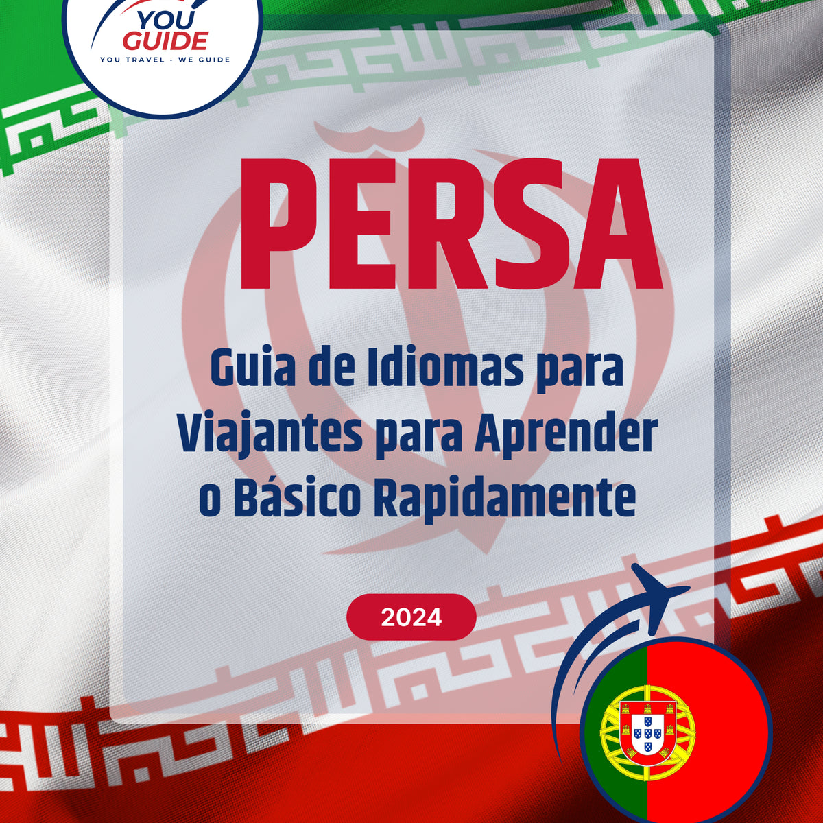 Language Guide For Persian (Farsi) in Portuguese (European)