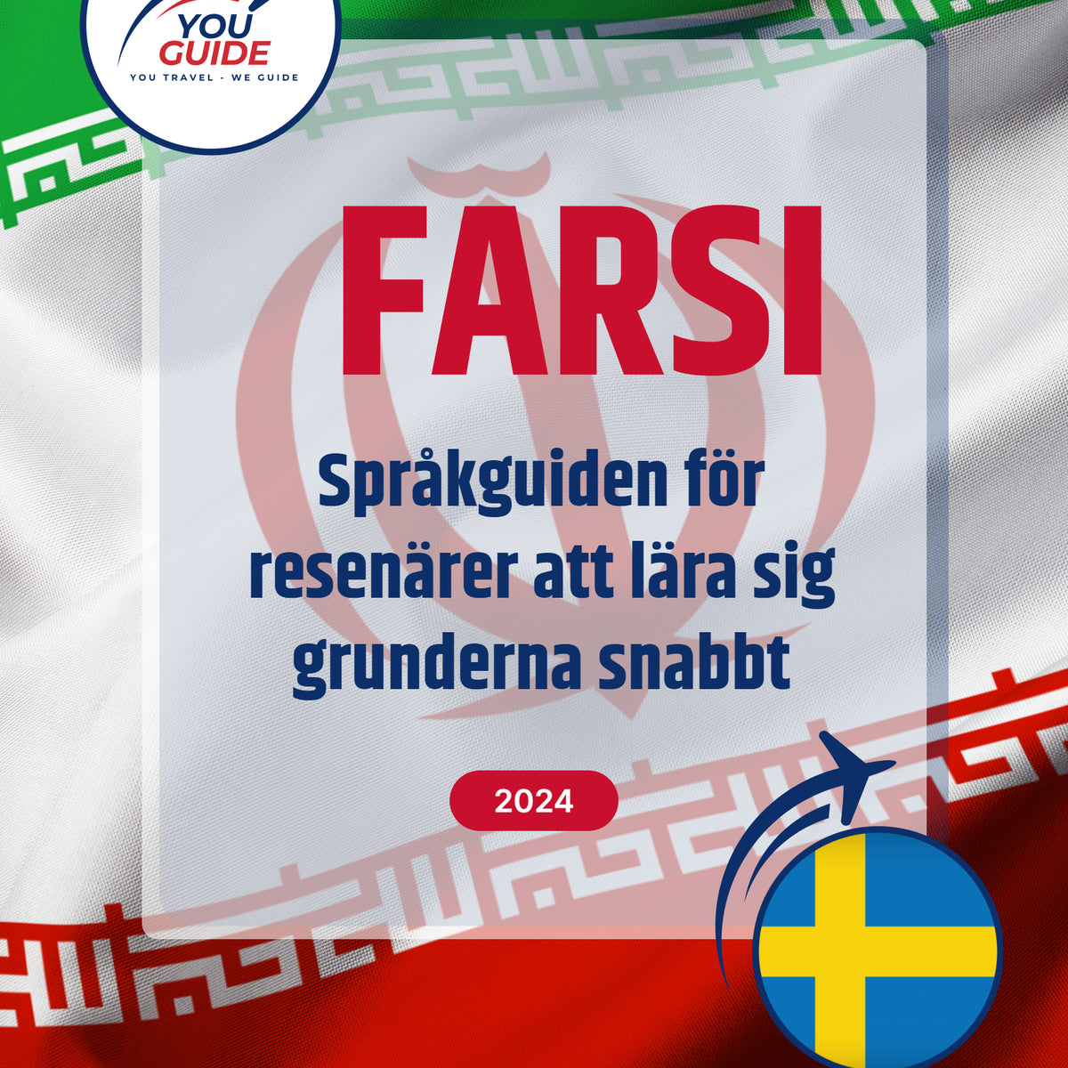 Language Guide For Persian (Farsi) in Swedish