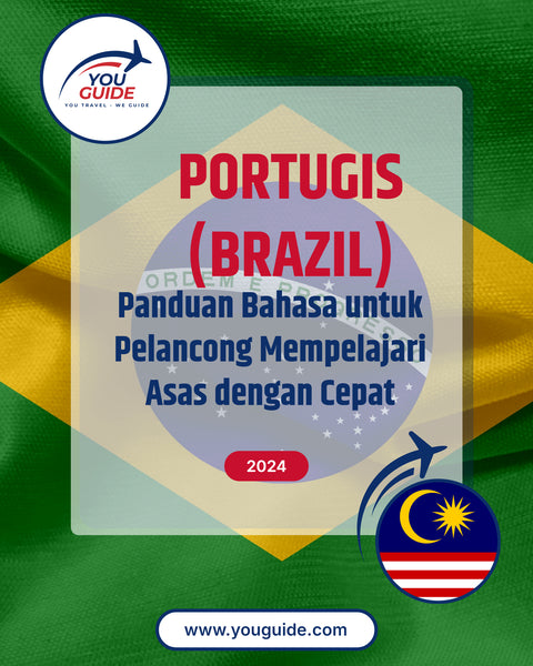 Language Guide For Portuguese (Brazilian) in Malay