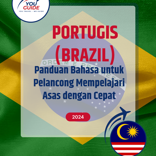 Language Guide For Portuguese (Brazilian) in Malay
