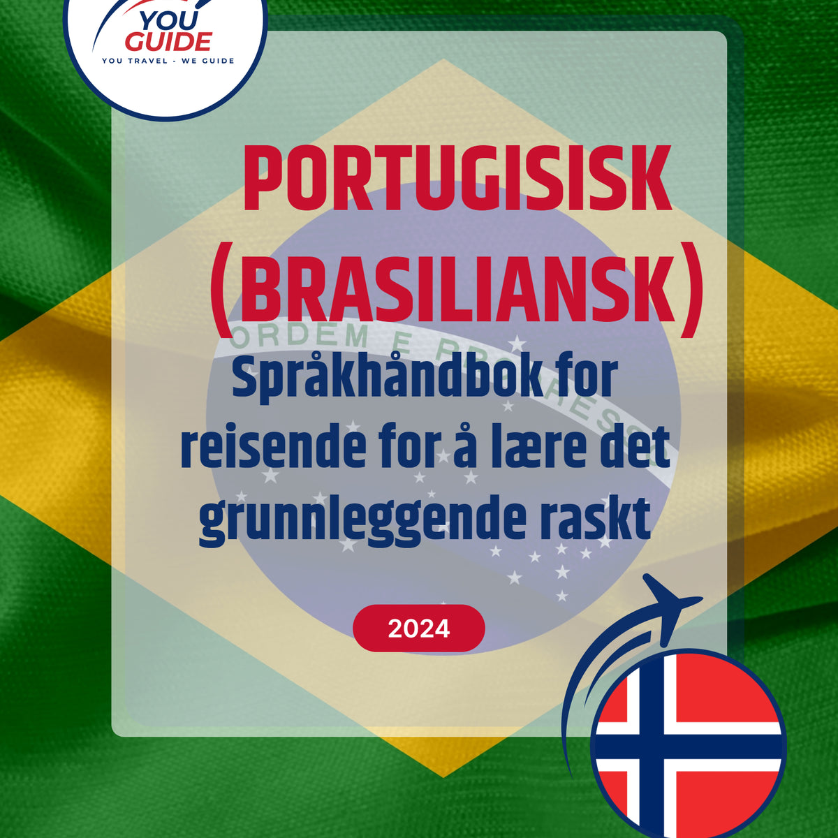 Language Guide For Portuguese (Brazilian) in Norwegian