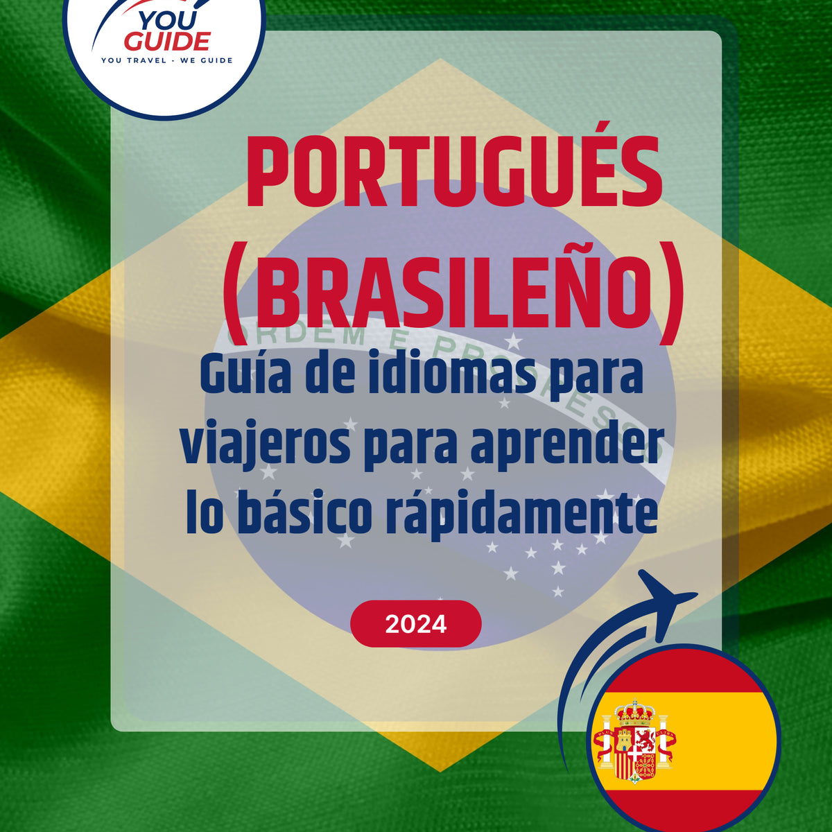Language Guide For Portuguese (Brazilian) in Spanish