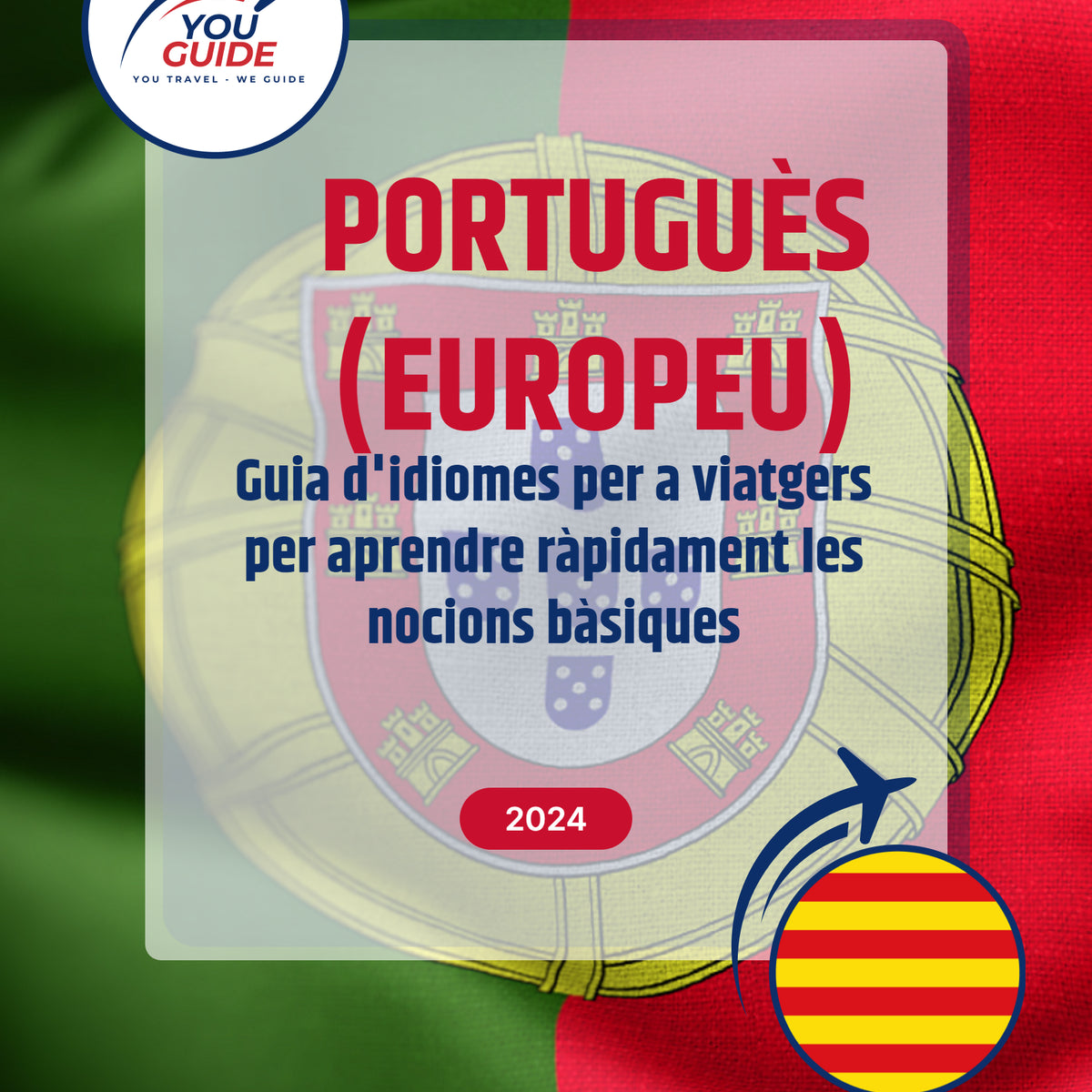 Language Guide For Portuguese (European) in Catalan