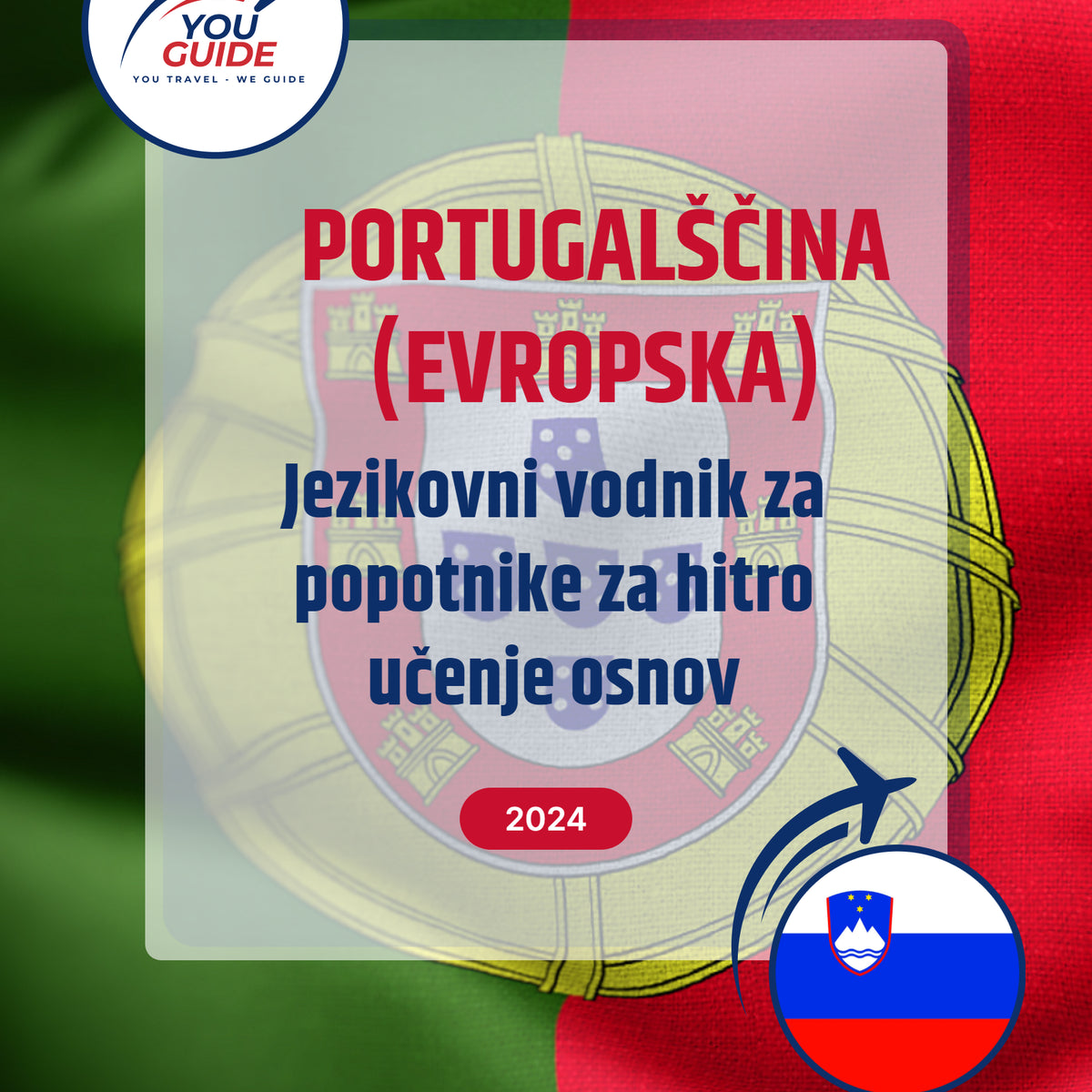 Language Guide For Portuguese (European) in Slovenian