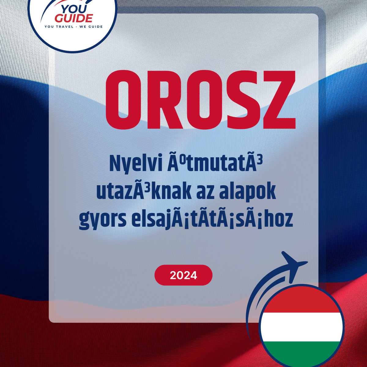 Language Guide For Russian in Hungarian