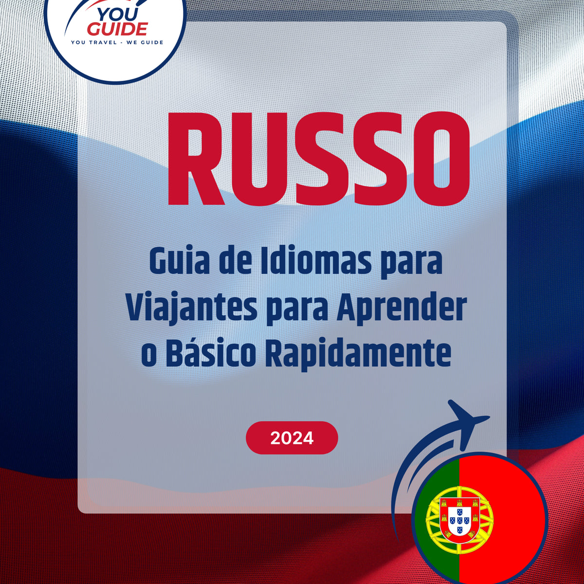 Language Guide For Russian in Portuguese (European)