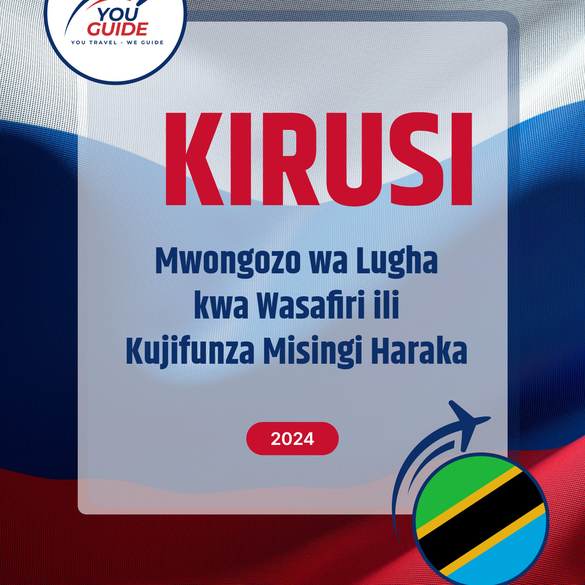 Language Guide For Russian in Swahili