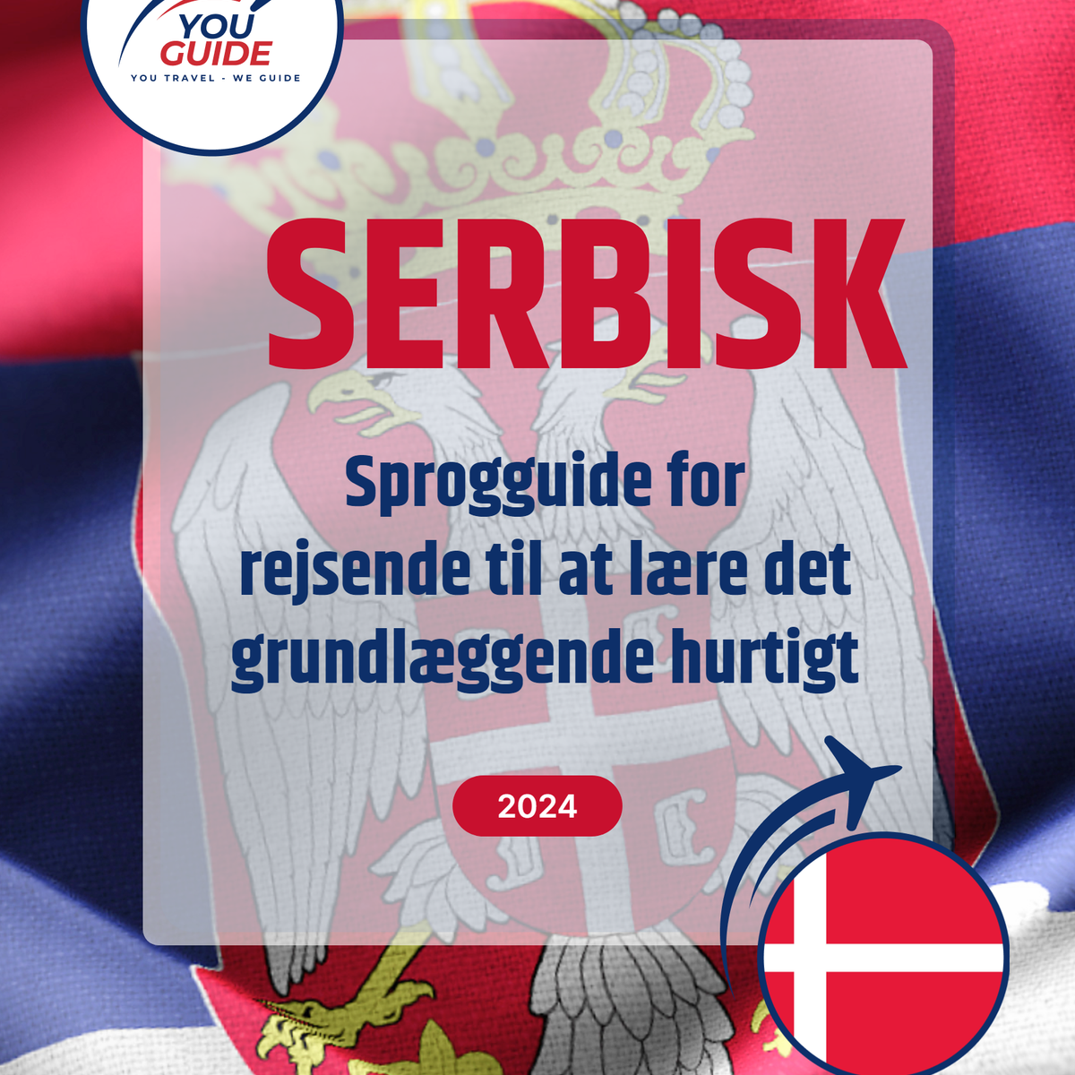 Language Guide For Serbian in Danish