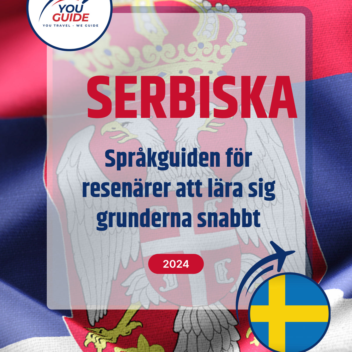Language Guide For Serbian in Swedish