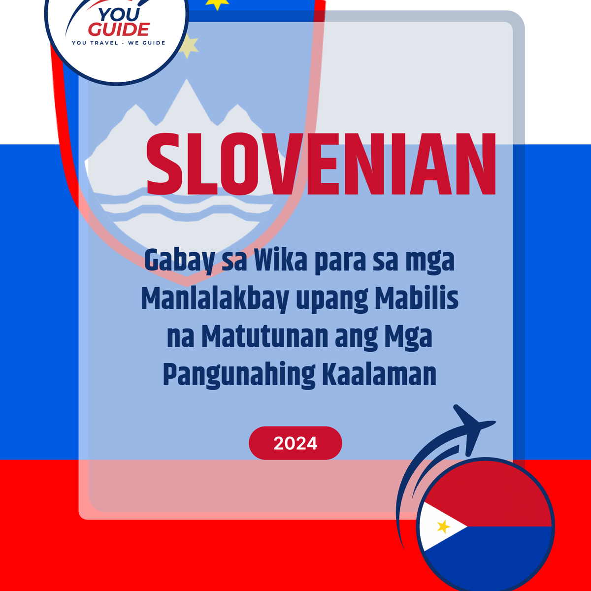 Language Guide For Slovenian in Filipino (Tagalog)