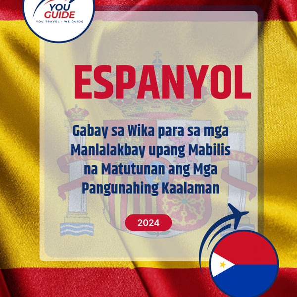 Language Guide For Spanish in Filipino (Tagalog)