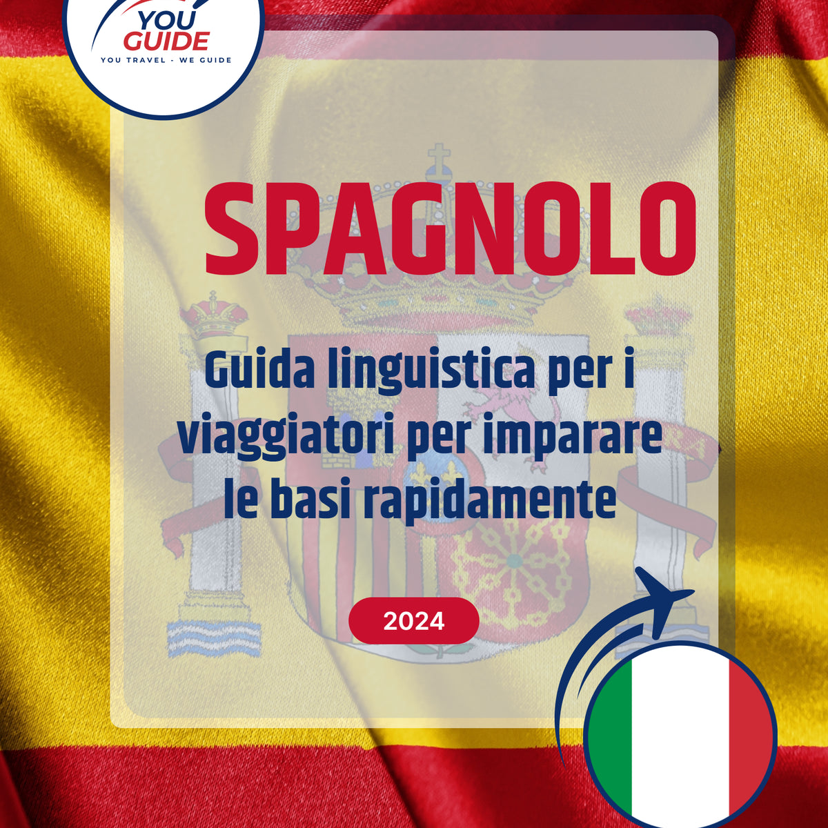 Language Guide For Spanish in Italian