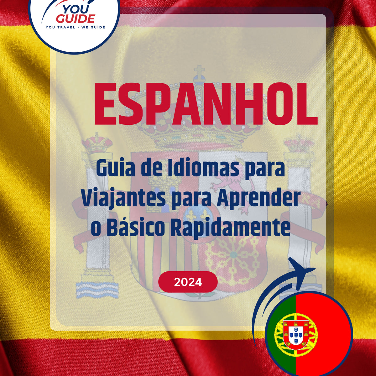 Language Guide For Spanish in Portuguese (European)