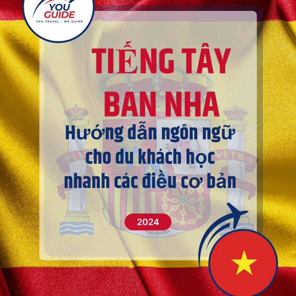 Language Guide For Spanish in Vietnamese