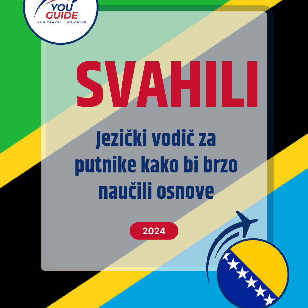 Language Guide For Swahili in Bosnian