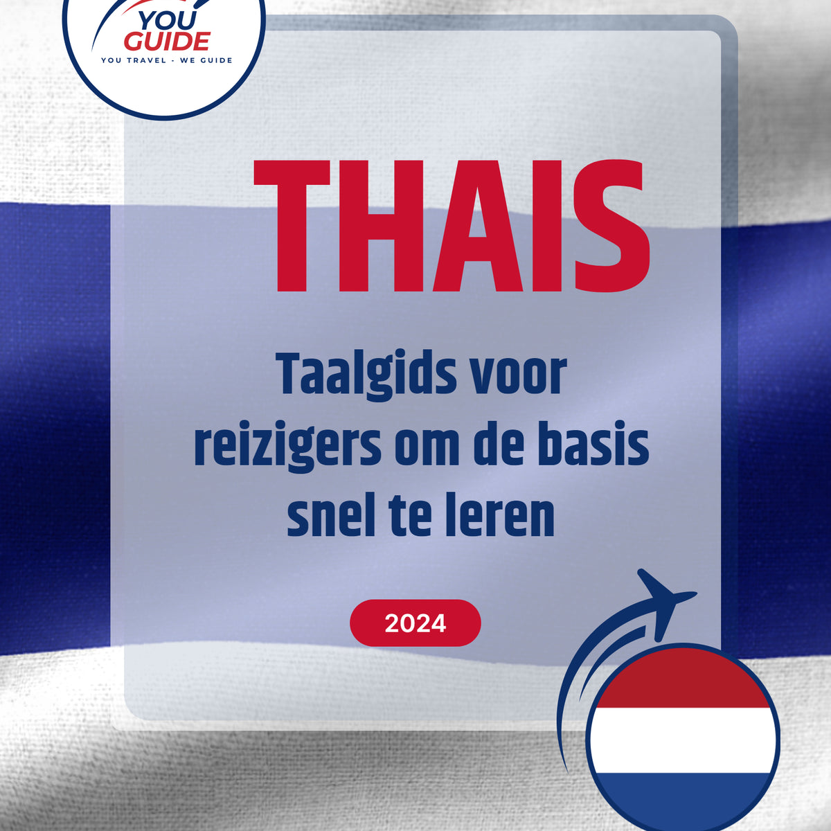 Language Guide For Thai in Dutch