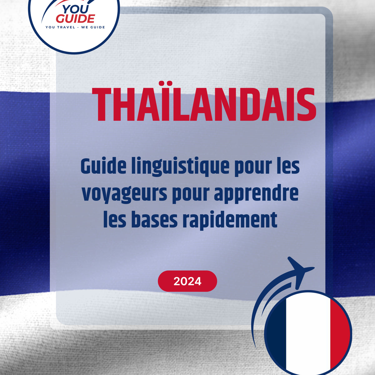 Language Guide For Thai in French