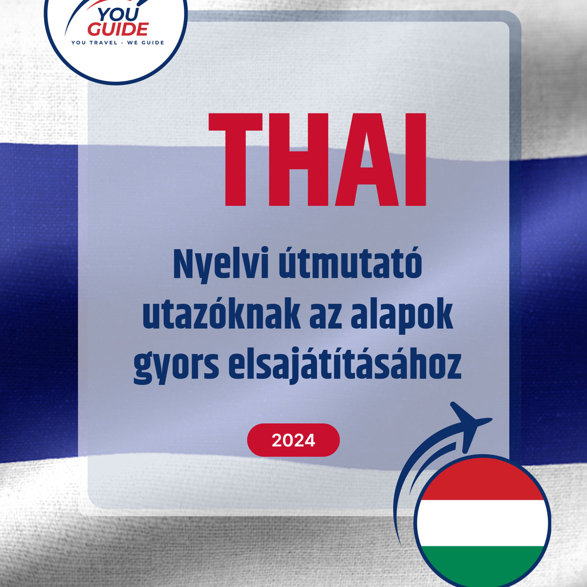 Language Guide For Thai in Hungarian