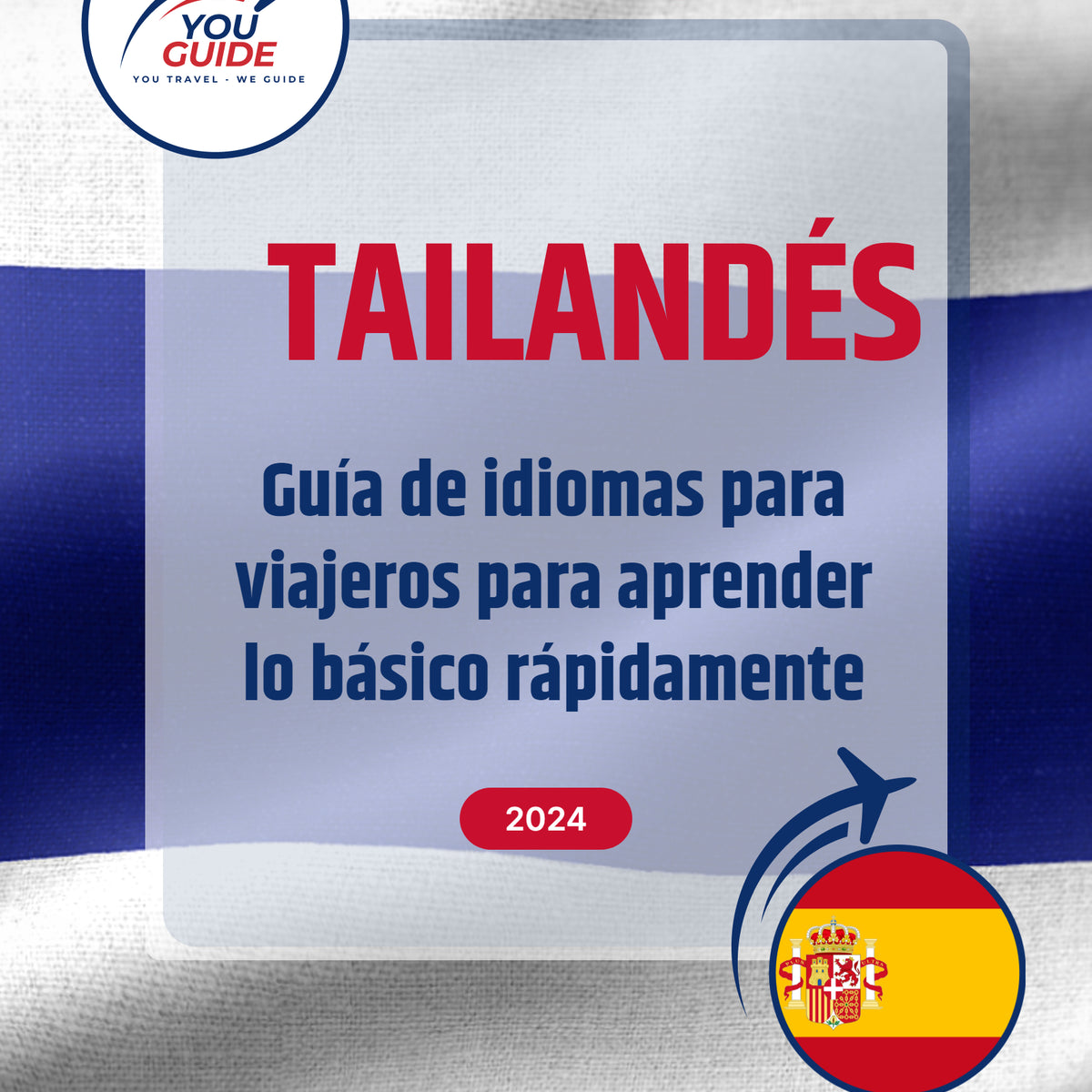 Language Guide For Thai in Spanish