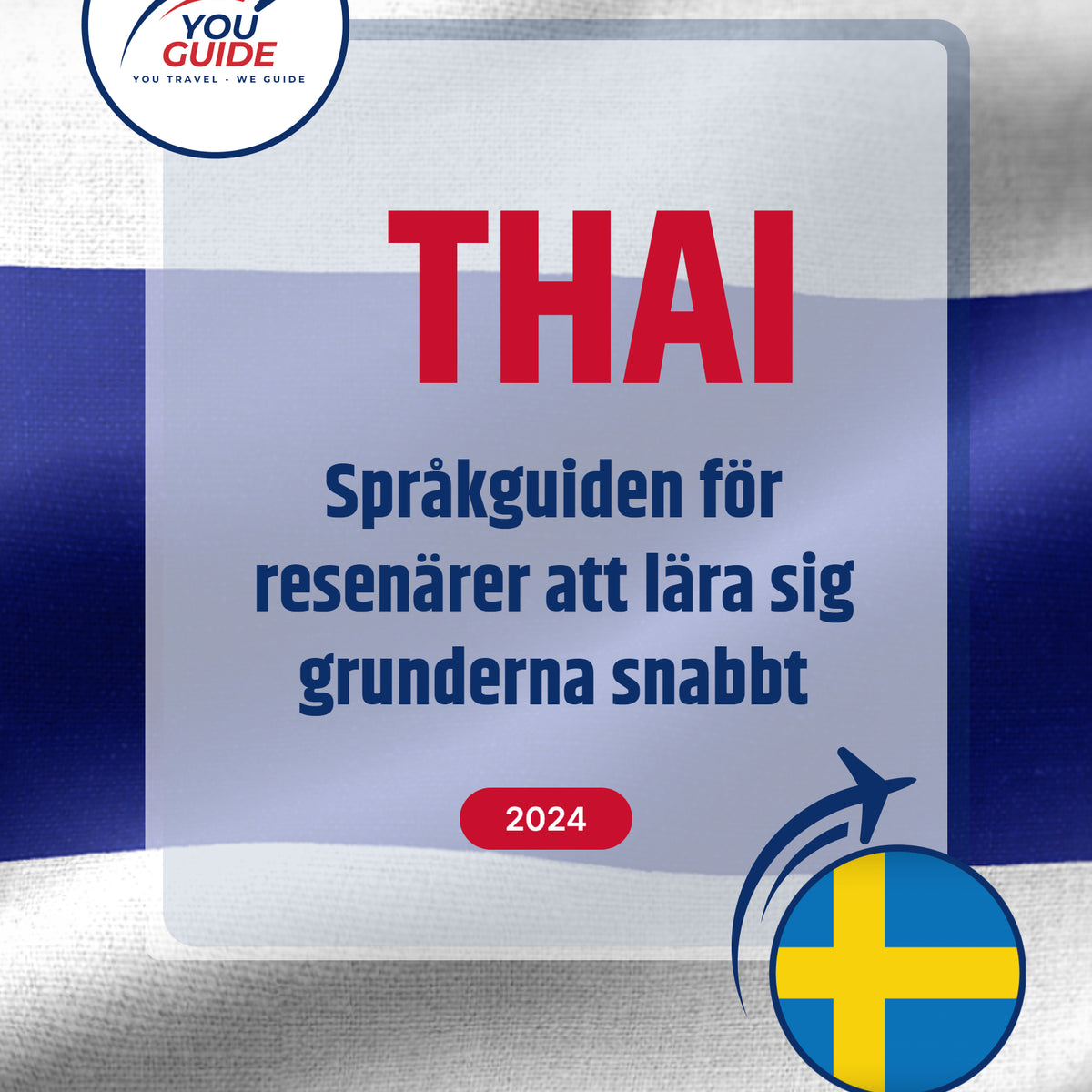 Language Guide For Thai in Swedish