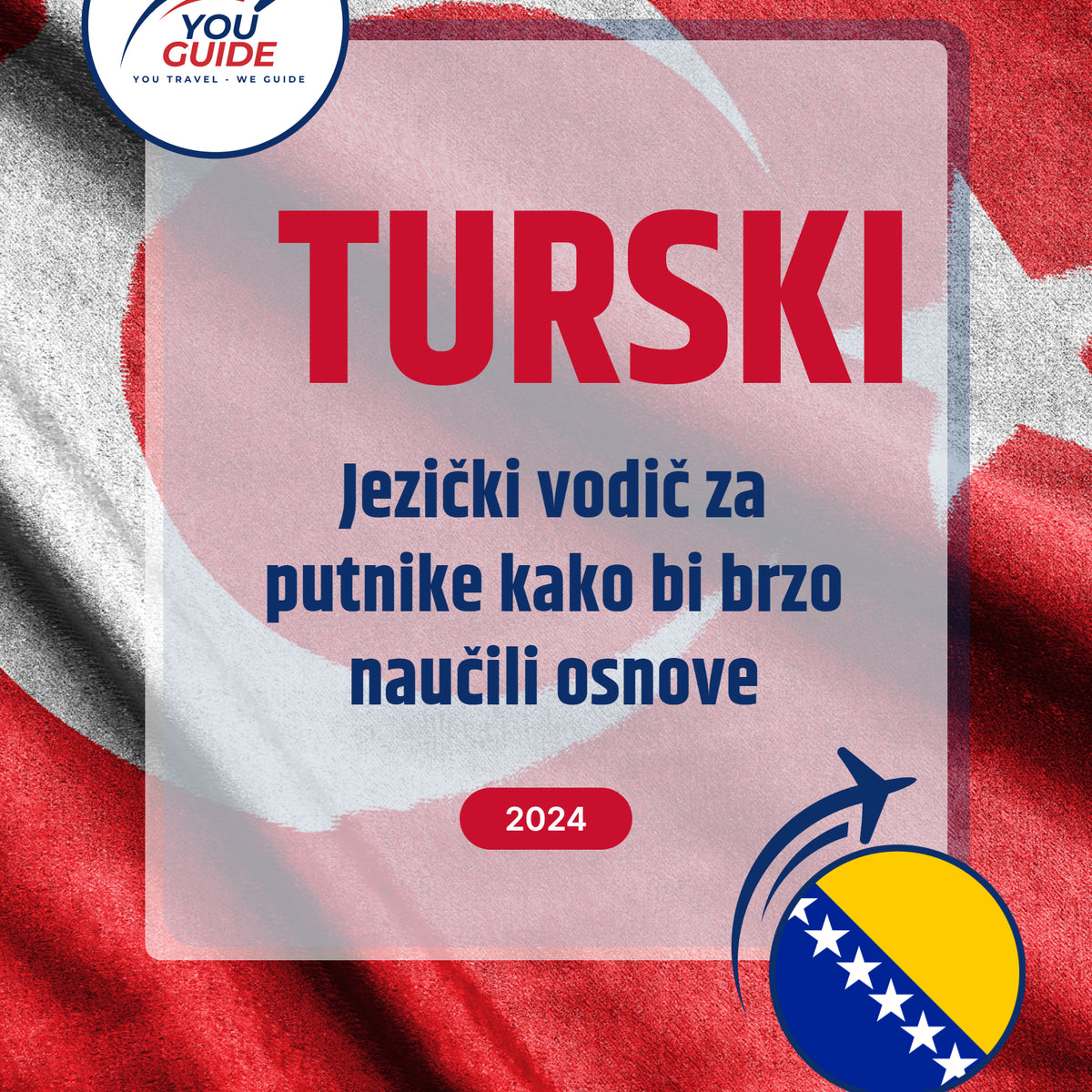 Language Guide For Turkish in Bosnian