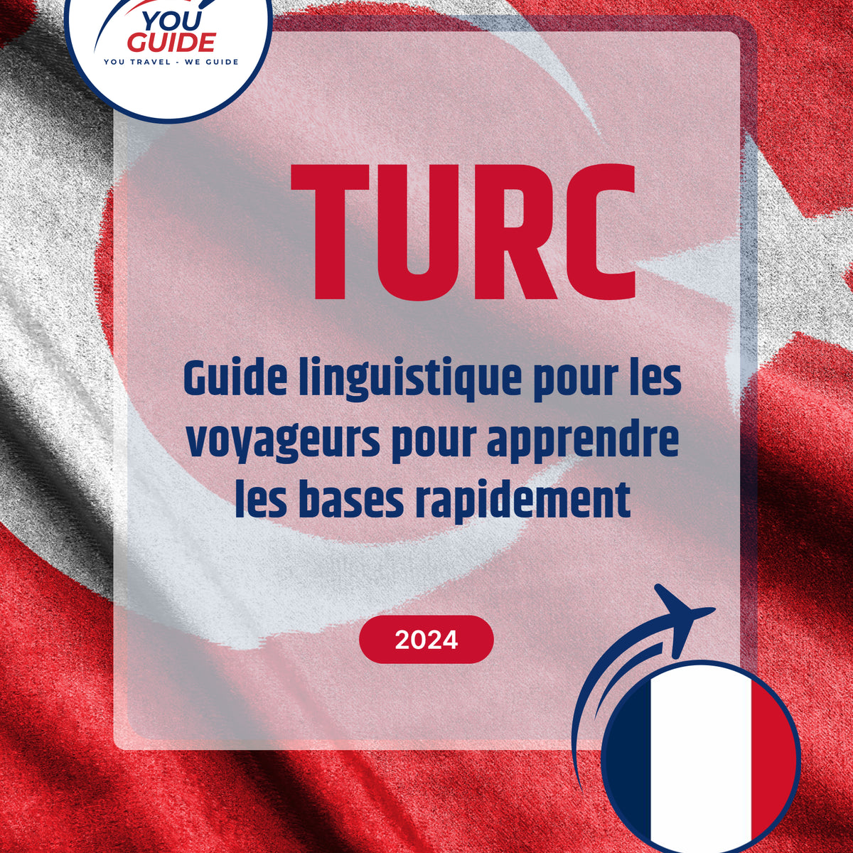 Language Guide For Turkish in French