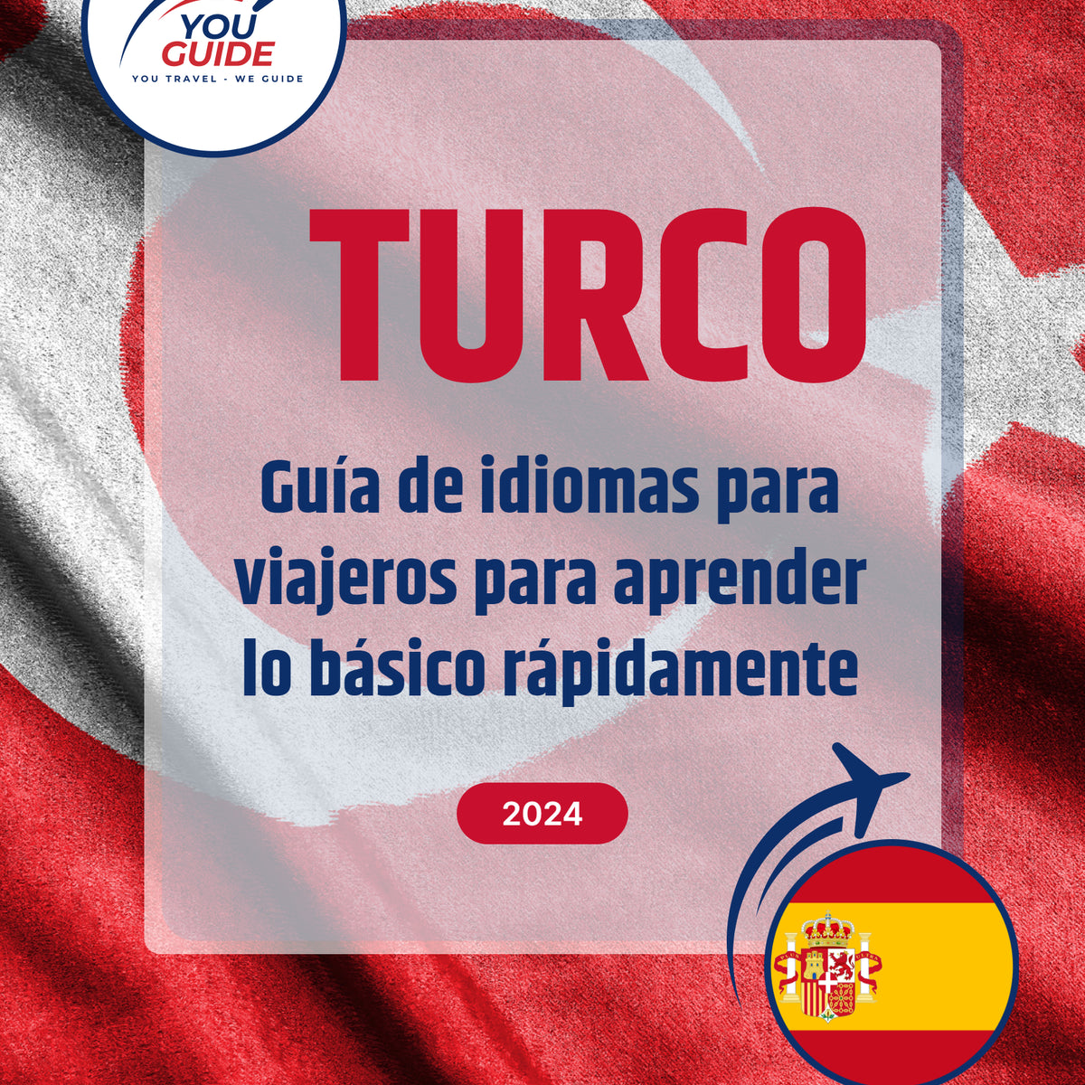 Language Guide For Turkish in Spanish