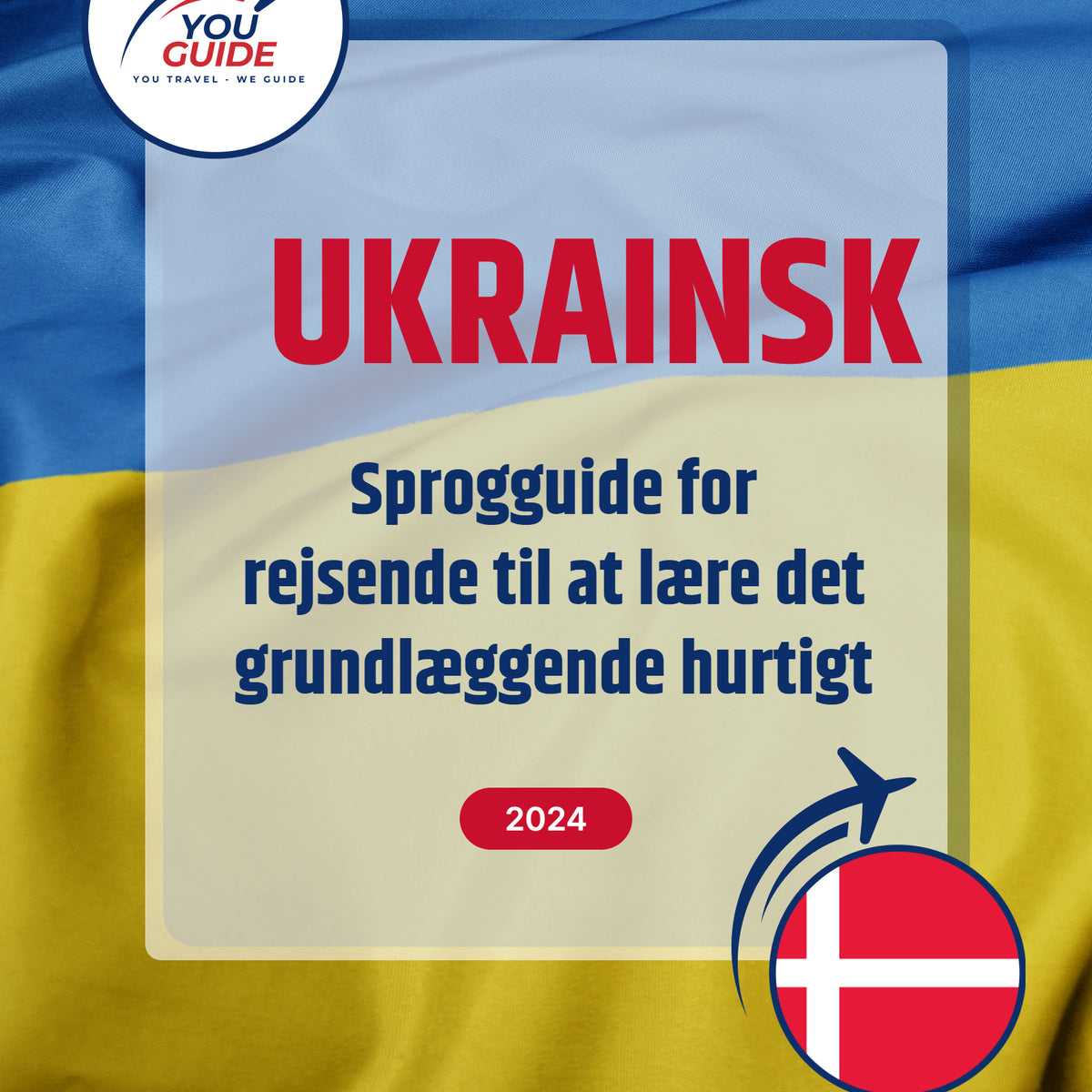 Language Guide For Ukrainian in Danish