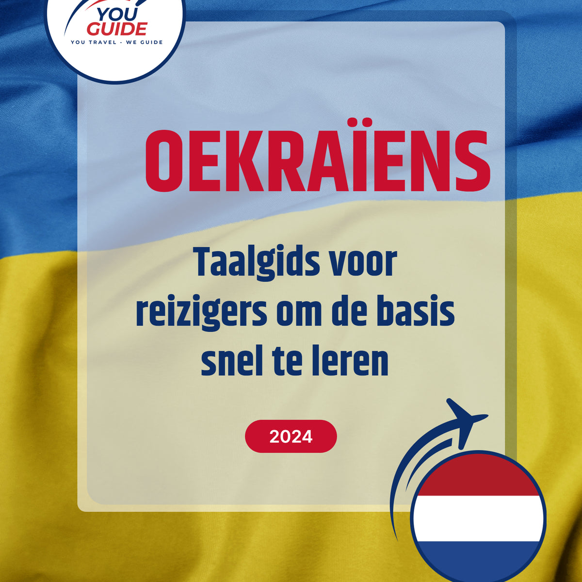 Language Guide For Ukrainian in Dutch