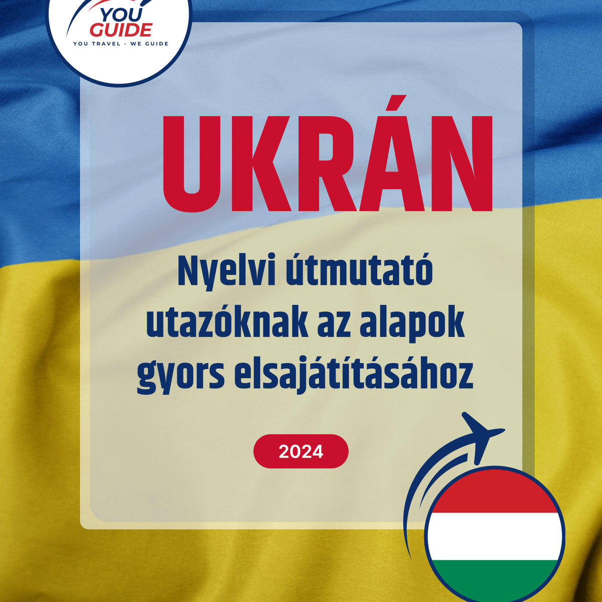 Language Guide For Ukrainian in Hungarian