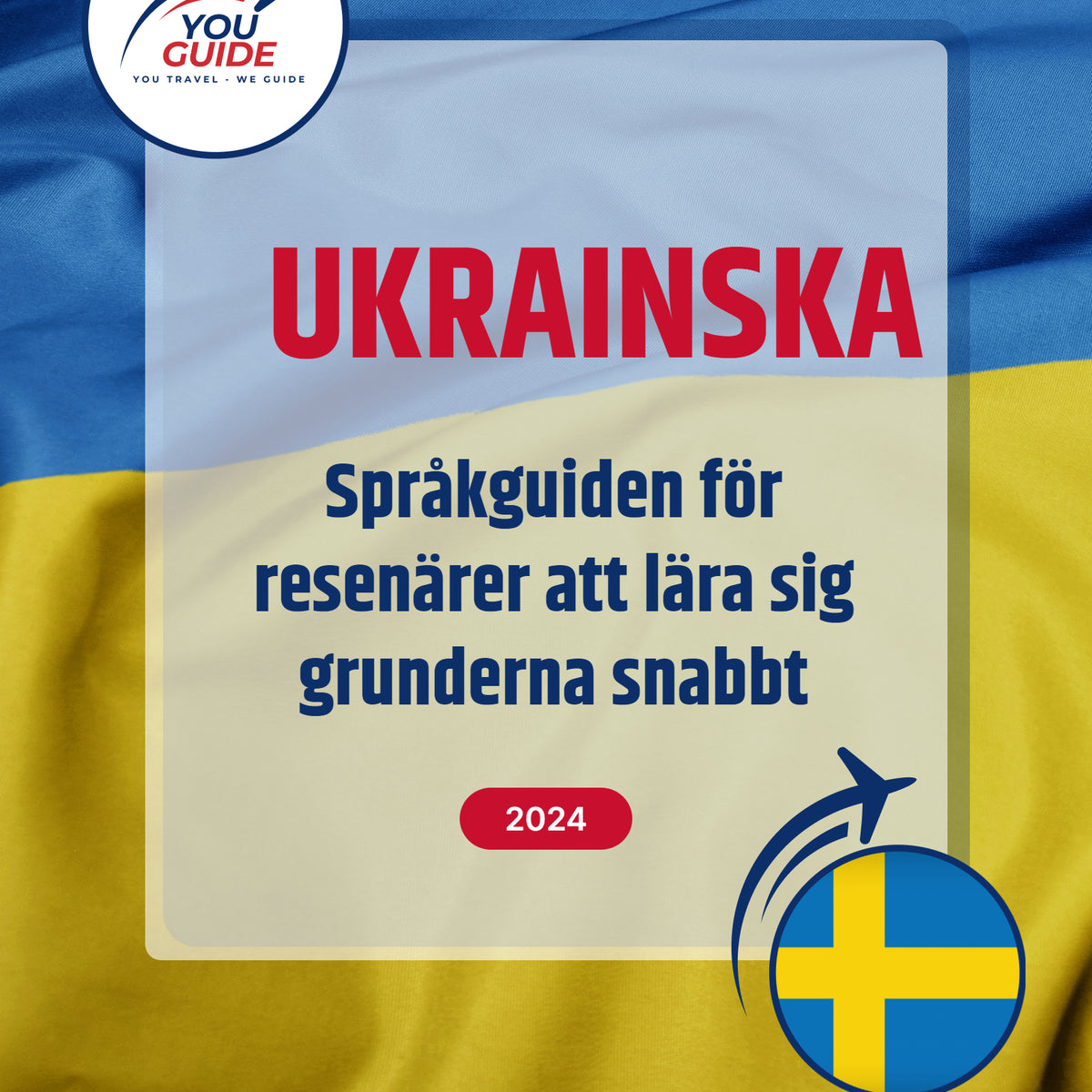 Language Guide For Ukrainian in Swedish