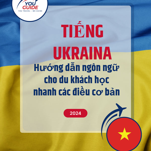 Language Guide For Ukrainian in Vietnamese