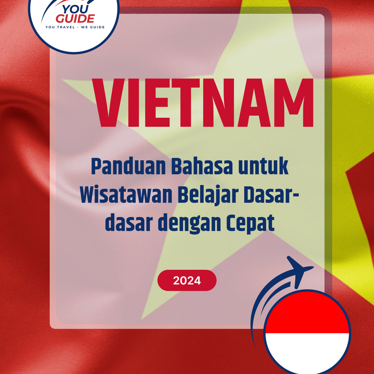 Language Guide For Vietnamese in Indonesian
