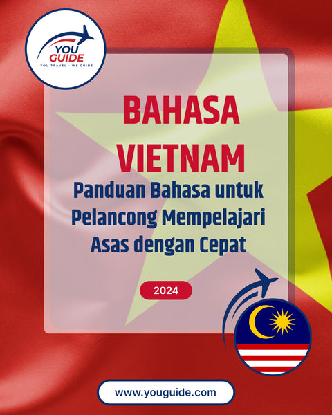 Language Guide For Vietnamese in Malay