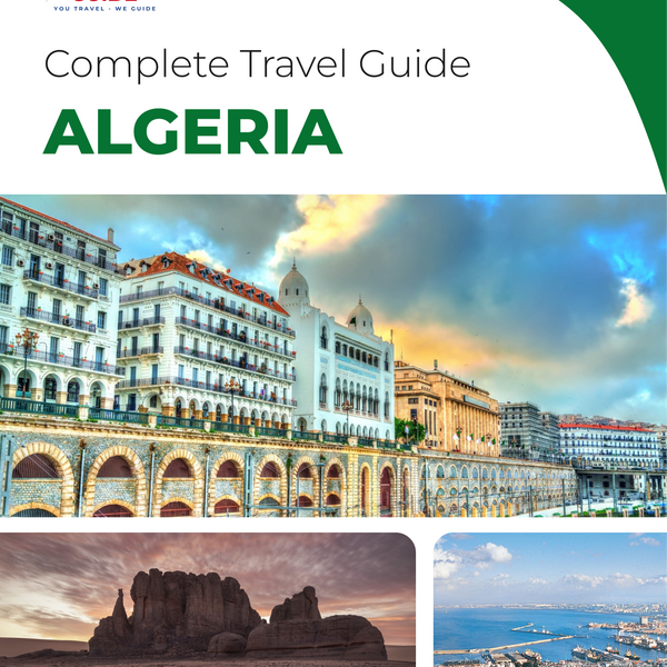 The complete travel guide for Algeria